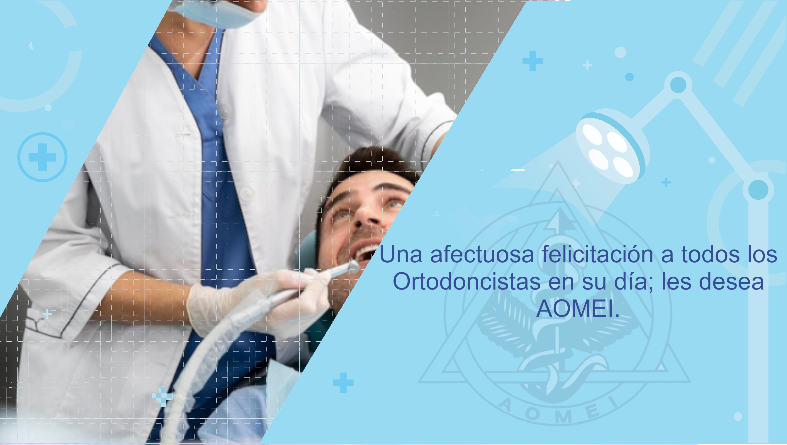 Feliz día del Ortodoncista
